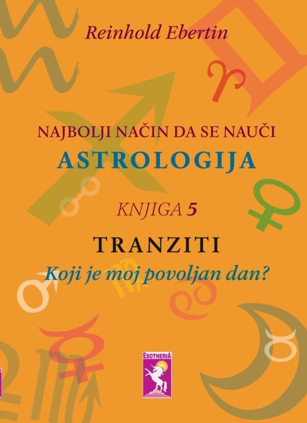 Najbolji način da se nauči astrologija, knjiga 5